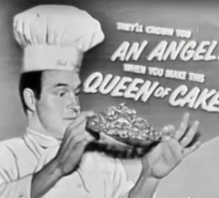 Bob Hope "queen of cakes" ad
